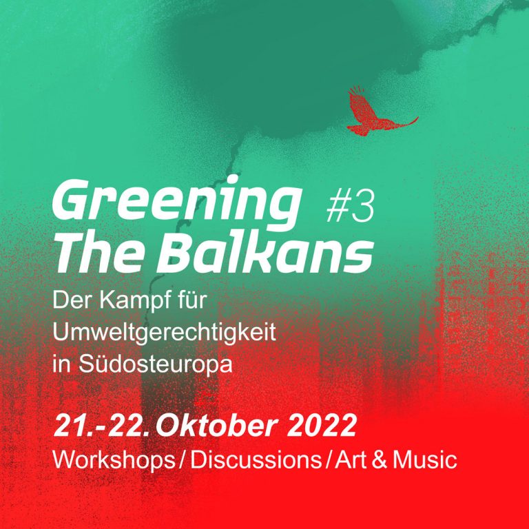 „Greening the Balkans #3 – Der Kampf für Umweltgerechtigkeit in Südosteuropa“